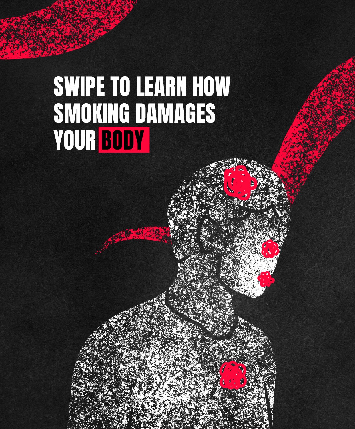 Swipe to learn how smoking damages your body