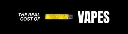 Know the real cost of vapes